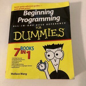 Beginning Programming All-In-One Desk Reference for Dummies by Wallace Wang Prel